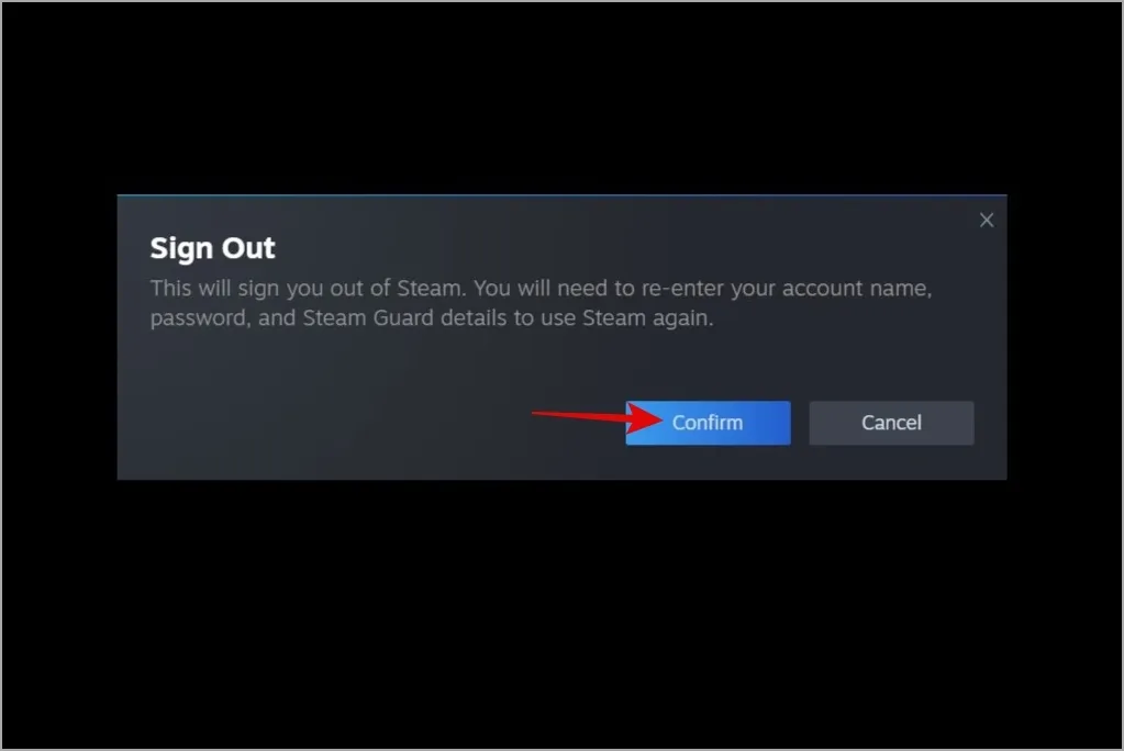 Confirmer la déconnexion de Steam sous Windows