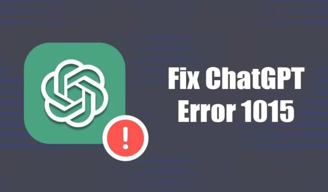 So beheben Sie den ChatGPT-Fehler 1015 (ausführliche Anleitung)