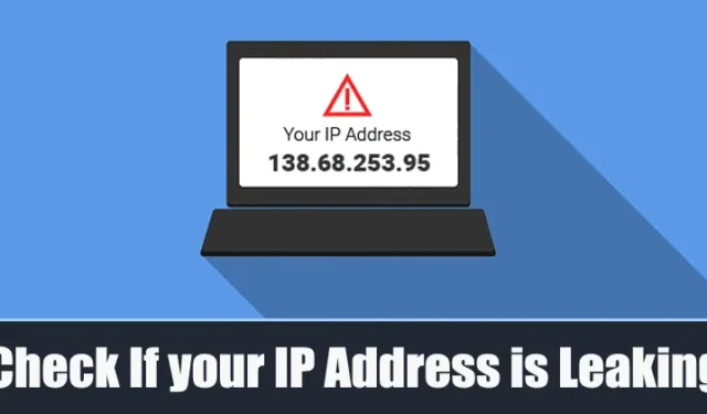 Como verificar se sua VPN está vazando seu endereço IP