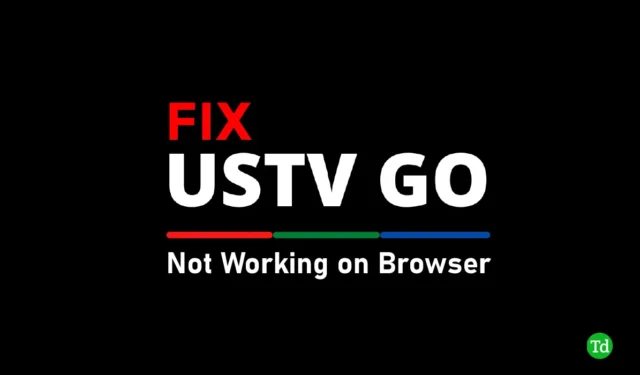 Como consertar USTVGO.TV que não funciona no navegador?