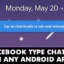 Как да получите Facebook Messenger Type Chat heads на всяко приложение за Android