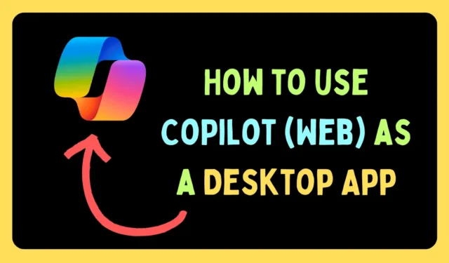 Como instalar o Copilot (web) como um aplicativo no Windows 11/10