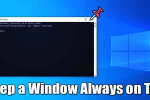 Como manter uma janela sempre visível no Windows 10