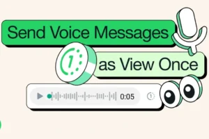 Comment envoyer des messages vocaux qui disparaissent sur WhatsApp