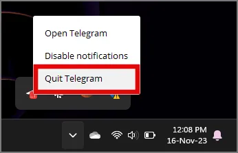 Fermeture de Telegram à partir de la barre d'état système de la barre des tâches sous Windows