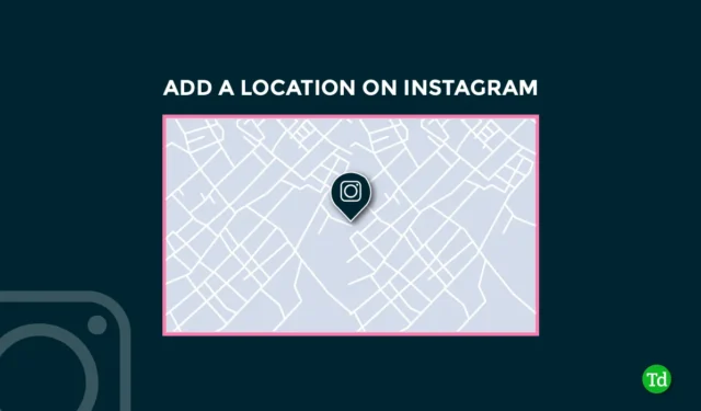 Come aggiungere una posizione su Instagram (guida completa)