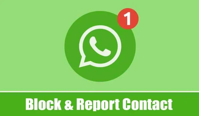 Cómo bloquear y bloquear ¿Reportar un contacto en WhatsApp?