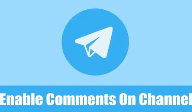 Comment activer les commentaires sur la chaîne Telegram (ordinateur de bureau et mobile)