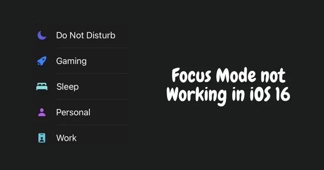7 beste Möglichkeiten, um zu beheben, dass der Fokusmodus unter iOS 16 nicht funktioniert