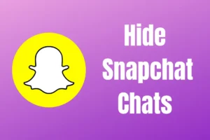 5 måter å skjule chatter på Snapchat? – Skjul samtaler