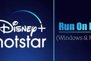 Disney+ Hotstar voor pc Gratis download op Windows & MAC