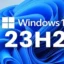 Hoe upgraden naar Windows 11 23H2?