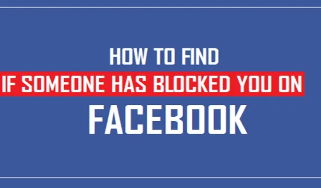 Come scoprire chi ti ha bloccato su Facebook (2024)