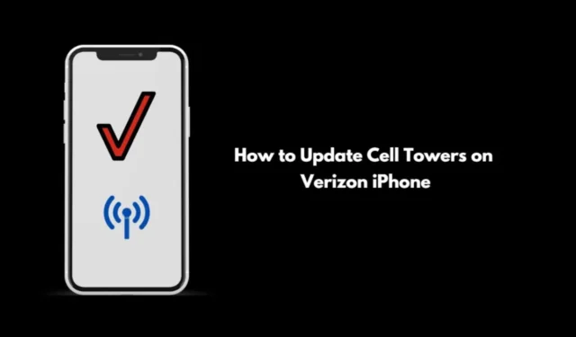 So aktualisieren Sie Cell Towers Verizon iPhone (2024)