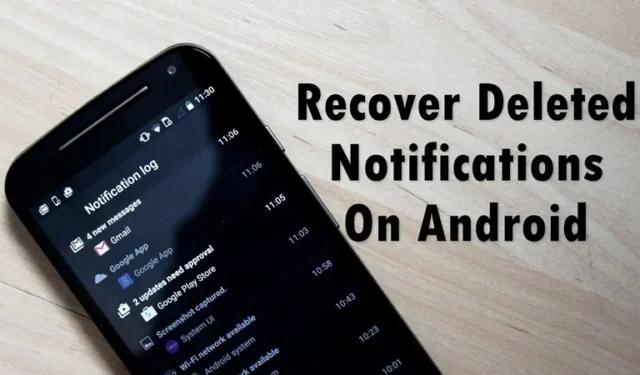 Comment récupérer les notifications supprimées sur votre Android