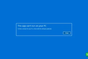 9 formas de solucionar el error de que esta aplicación no se puede ejecutar en su PC en Windows 11