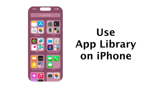 Como usar a App Library no iPhone (guia detalhado)