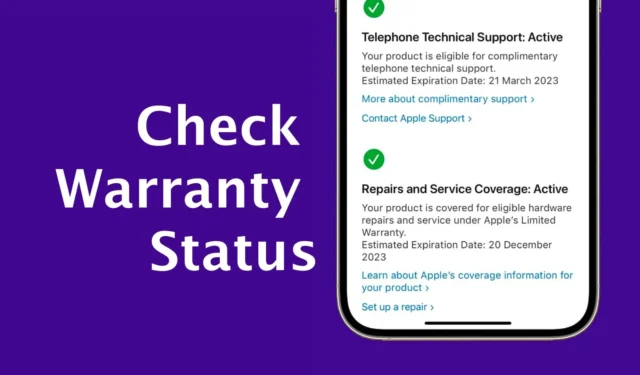 Come verificare lo stato della garanzia dell’iPhone (tutti i metodi)