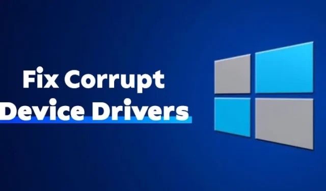 Comment réparer les pilotes corrompus sous Windows 10/11 (6 méthodes)