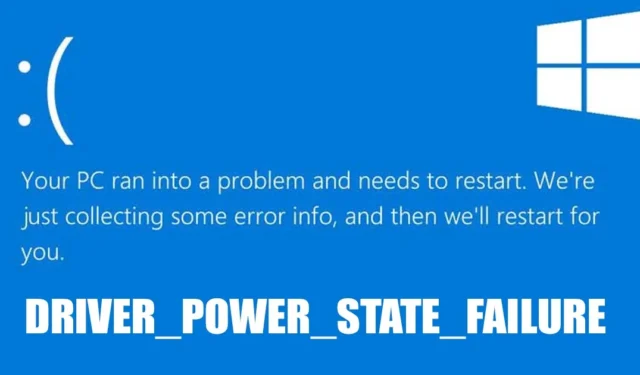 Cómo solucionar el error BSOD ‘Falla del estado de energía del controlador’ en Windows 10/11