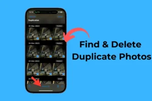 Comment rechercher et supprimer des photos en double sur iPhone