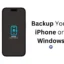 Come eseguire il backup del tuo iPhone su Windows