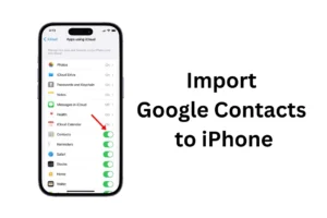 Sådan importeres Google-kontakter til iPhone (nemme metoder)