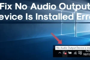 Kā novērst kļūdu sistēmā Windows, kad nav instalēta audio izvades ierīce