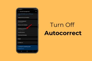 Cómo desactivar la autocorrección en un teléfono Samsung