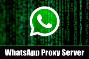 WhatsApp Proxy Server: Hvordan aktivere og bruke den?