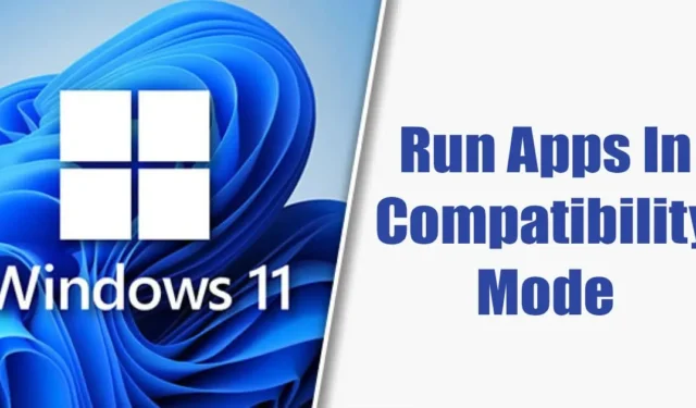Windows 11 の互換モードで古いプログラムを実行する方法