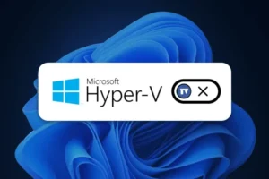 Как да деактивирате Hyper-V в Windows 11