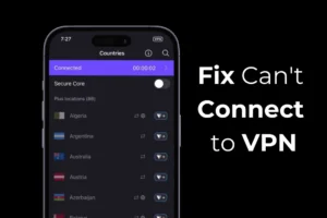 Cómo solucionar No puedo conectarme a VPN en iPhone (8 métodos)