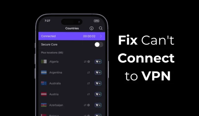 Como corrigir a impossibilidade de conexão com VPN no iPhone (8 métodos)