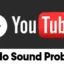 Come risolvere l’assenza di audio su YouTube (8 metodi)