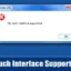 Comment corriger le message d’erreur « Aucune interface de ce type prise en charge »