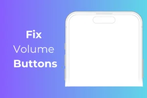 Comment réparer les boutons de volume qui ne fonctionnent pas sur iPhone