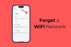 Como esquecer uma rede WiFi em um iPhone