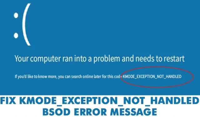 KMODE_EXCEPTION_NOT_HANDLED BSOD 오류 수정 방법