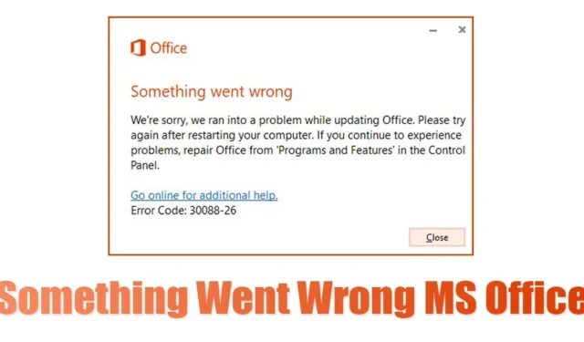 Hoe u de MS Office-fout ‘Er is iets misgegaan’ kunt oplossen