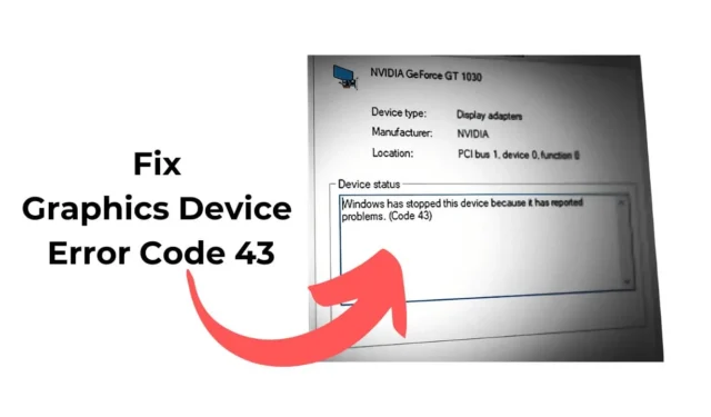Comment réparer le code d’erreur 43 du périphérique graphique (8 méthodes)