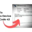 Como corrigir o código de erro 43 do dispositivo gráfico (8 métodos)