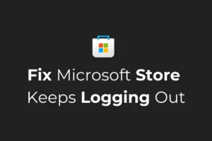 Hvordan fikse Microsoft Store fortsetter å logge ut