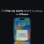 Come risolvere gli avvisi pop-up non scompariranno su iPhone