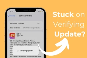 iPhone bleibt bei der Update-Verifizierung hängen? Probieren Sie diese 5 Lösungen aus