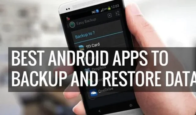 Die 10 besten Android-Apps zum Sichern/Wiederherstellen von Daten im Jahr 2024