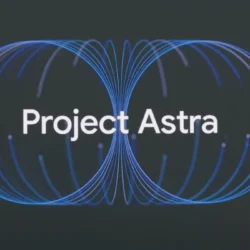 Project Astra とは何か – OpenAI の GPT-4o に対する Google の回答