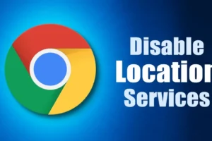 Como ativar ou desativar serviços de localização no navegador Chrome