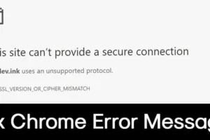 Como corrigir o erro ‘ERR SSL VERSION OU CIPHER MISMATCH’