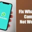 Как исправить неработающую камеру WhatsApp на Android (9 способов)